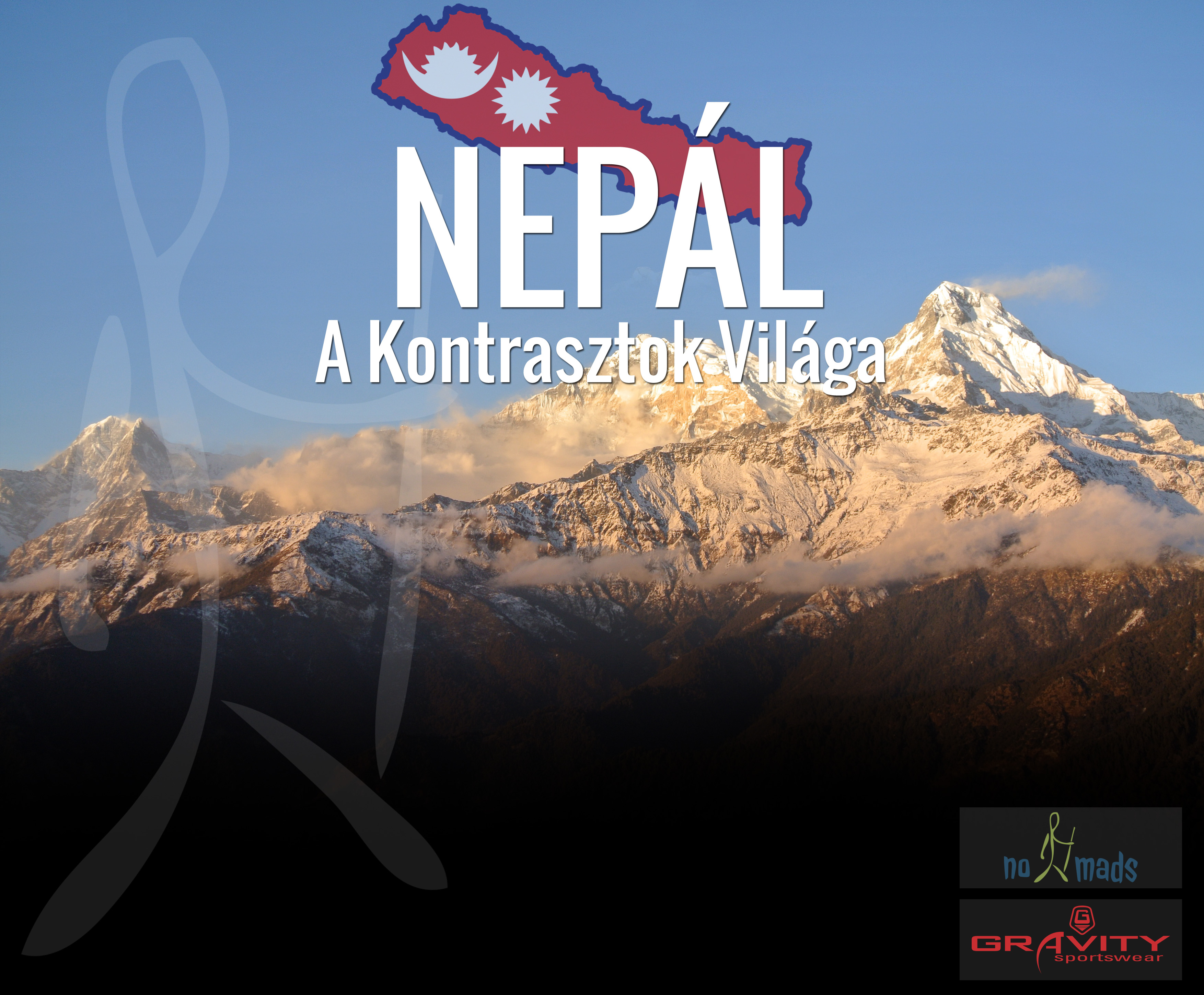 Nepál a Kontrasztok Világa