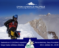 Varga Csaba nagyváradi hegymászó "Útban a fénylő fal felé" - Gasherbrum II (K4, 8034m))